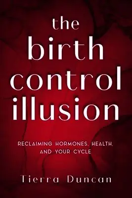 Birth Control Illusion