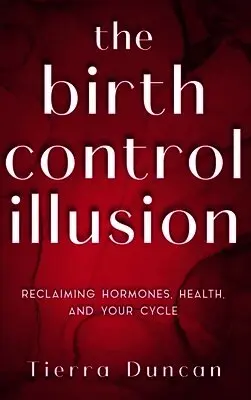 Birth Control Illusion