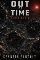 Kenneth Bandoly - Out Of Time: Clusterhold, Häftad