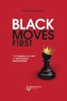 Black Moves First