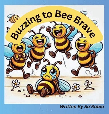 Buzzing to Bee Brave
