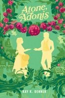 Kay K. Denner - Atone, Adonis, Häftad. Tillgänglighet: Lägg i varukorg