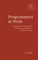 Susan Lammers - Programmers at Work: Interviews with 19 Programming Visionaries Who Ignited the PC Software Revolution, Inbunden