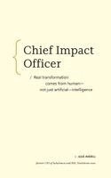 Julie Averill - Chief Impact Officer: Real Transformation Comes from Human--Not Just Artificial--Intelligence, Häftad