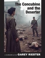 Garey Riester - Concubine and the Deserter, Häftad