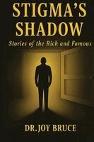Joy Bruce - Stigma's Shadow, Häftad