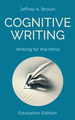 Cognitive Writing