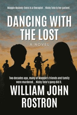 Dancing with the Lost