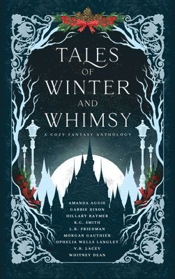 Tales of Winter and Whimsy