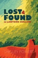 Shelley Powers - Lost & Found in Lantern Hollow, Häftad