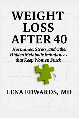 Lena Edwards - Weight Loss After 40 Book I, Häftad