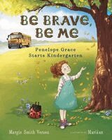 Margie Smith Versen - Be Brave, Be Me, Häftad