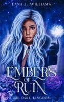 Lana J. Williams - Embers of Ruin, Häftad