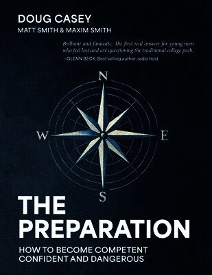 Doug Casey, Matt Smith, Maxim Smith - Preparation, Häftad
