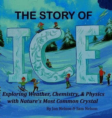The Story of Ice