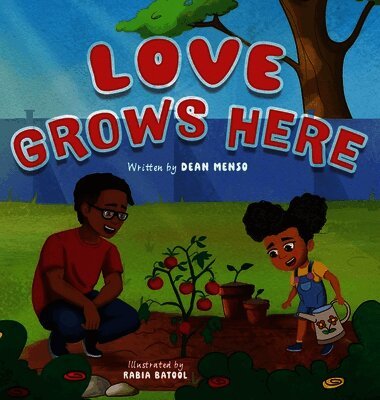 Love Grows Here