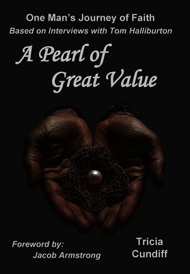 Tricia Cundiff - Pearl of Great Value, Inbunden
