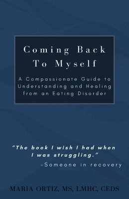 Coming Back To Myself