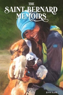 Jenny Kane - Saint Bernard Memoirs, Häftad