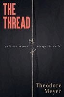 Theodore Meyer - Thread, Häftad