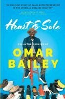 Omar Bailey - Heart & Sole, Häftad