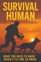 Scott Forbes - Survival Human, Häftad. Tillgänglighet: Lägg i varukorg