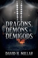David H Millar - Dragons, Demons & Demigods, Häftad