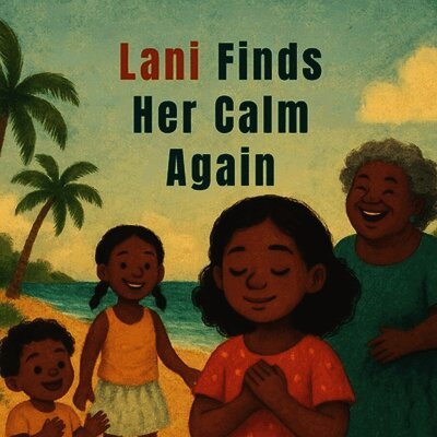 Marsha P Smith - Lani Finds Her Calm Again, Häftad