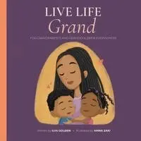 Ilya L Golden - Live Life Grand, Häftad. Tillgänglighet: Lägg i varukorg