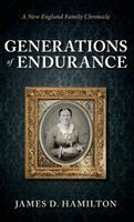 James D Hamilton - Generations of Endurance, Inbunden
