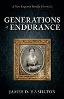 James D Hamilton - Generations of Endurance, Häftad