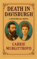Carrie Murgittroyd - Death in Davisburgh, Inbunden. Tillgänglighet: Lägg i varukorg