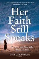 Her Faith Still Speaks, Häftad