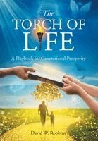 David W Robbins - Torch of Life, Inbunden