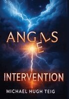 Michael H Teig - Angels, Inbunden