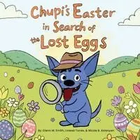 Glenn M Smith, Lorena Torres - Chupi's Easter in Search of The Lost Eggs, Häftad. Tillgänglighet: Lägg i varukorg