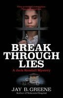 Jay B Greene - Breakthrough Lies, Häftad. Tillgänglighet: Lägg i varukorg