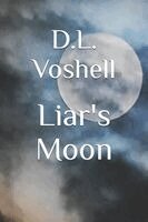 D L Voshell - Liar's Moon, Häftad
