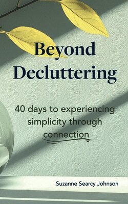 Beyond Decluttering