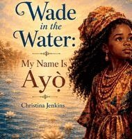 Christina Jenkins - Wade in the Water, Inbunden