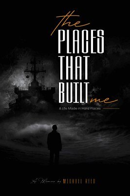The Places That Built Me