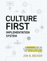 Jon B Becker - Culture First Implementation System, Häftad. Tillgänglighet: Lägg i varukorg