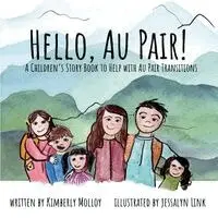 Kimberly Molloy - Hello, Au Pair!, Häftad. Tillgänglighet: Lägg i varukorg
