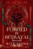 Kitt Fiona - Forged in Betrayal, Häftad. Tillgänglighet: Lägg i varukorg