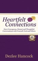 Dezlee Hancock - Heartfelt Connections, Inbunden. Tillgänglighet: Lägg i varukorg