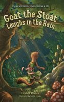 Elizabeth Abraham - Goat the Stoat Laughs in the Rain, Inbunden