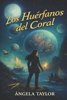 Ángela Taylor - Huérfanos Del Coral, Häftad