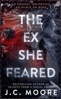 Moore - Ex She Feared, Häftad