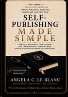 Angela C Le Blanc - Self-Publishing Made Simple, Häftad