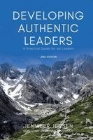 Jennifer Jensen - Developing Authentic Leaders, Häftad